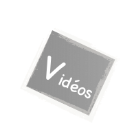Vidéos